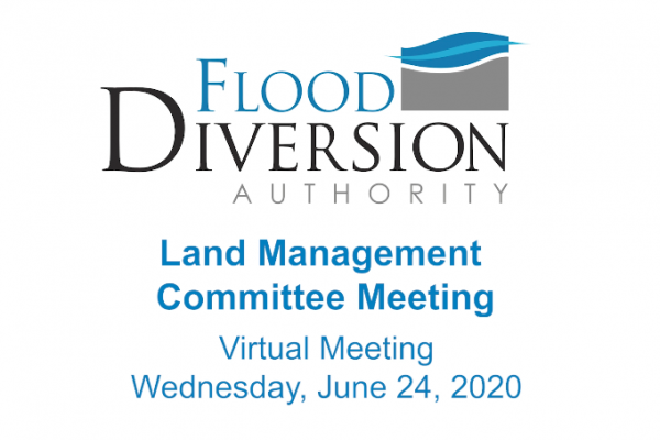 Land Management Committee Meeting – June 24, 2020