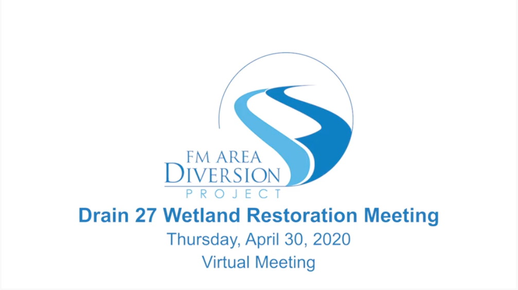 Read more about the article Drain 27 Wetland Restoration Area Virtual Meeting – April 30, 2020