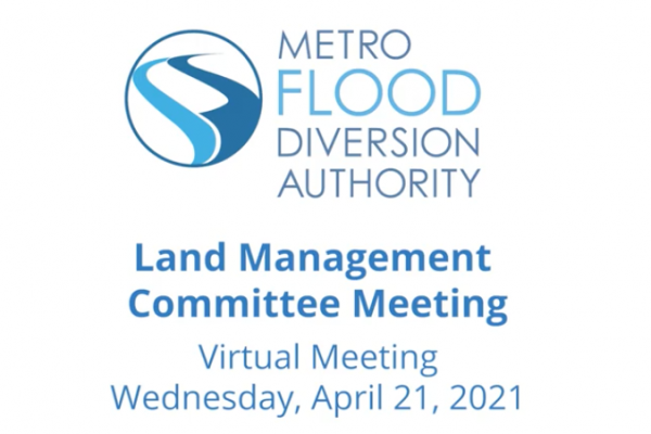 Diversion Land Management Committee Meeting – April 21, 2021